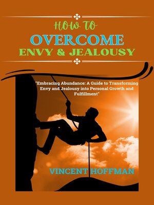cover image of HOW TO OVERCOME ENVY  &  JEALOUSY